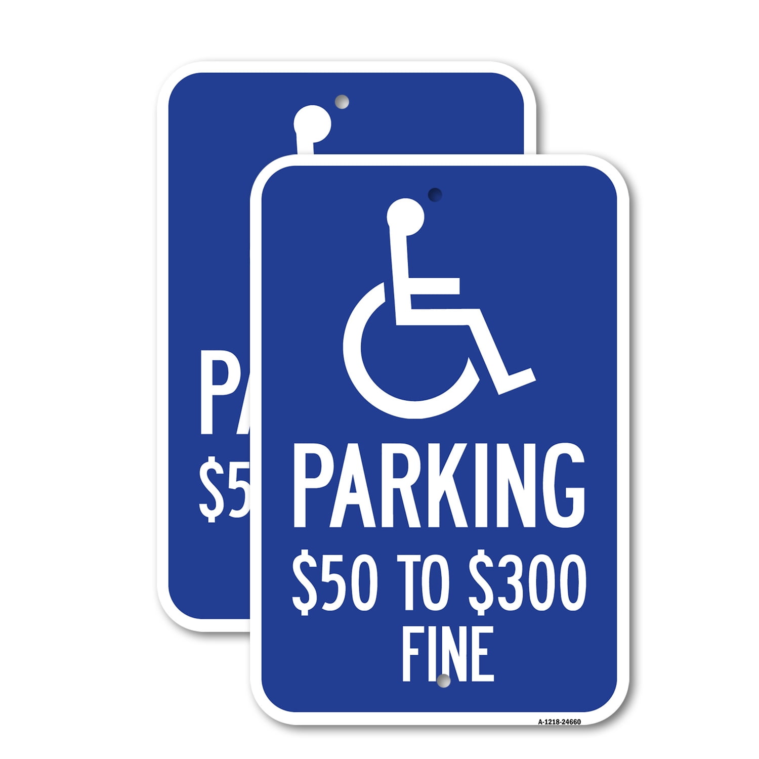 (2 Pack) (Handicapped Symbol) Parking $50 to $300 Fine | 18