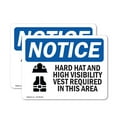 thumbnail image 1 of (2 Pack) Hard Hat And High Vis Vest In This Area OSHA Notice Sign, 1 of 7