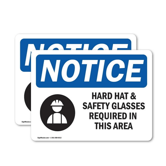 (2 Pack) Hard Hat Safety Glasses Required In Area OSHA Notice Sign