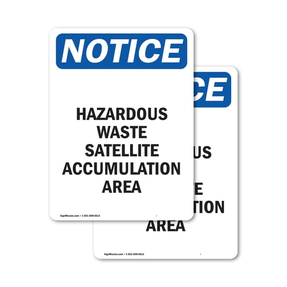(2 Pack) Hazardous Waste Satellite Accumulation OSHA Notice Sign