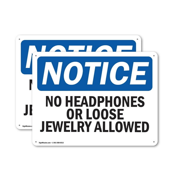 (2 Pack) No Headphones Or Loose Jewelry Allowed OSHA Notice Sign 24 Inch X 18 Inch Plastic Sign, Weather Resistant, UV Protected for Workplace, Business, and Construction Site, Made in