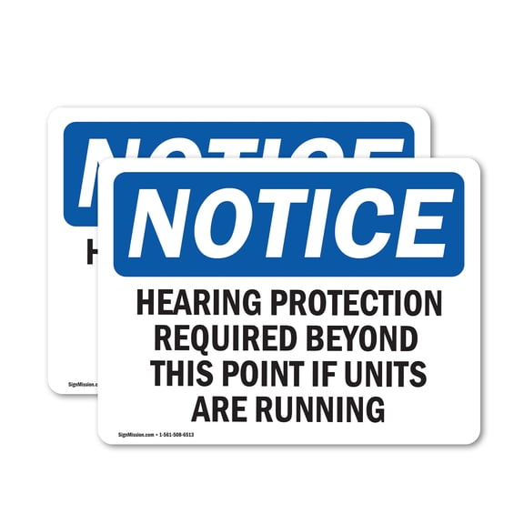 (2 Pack) Hearing Protection Required Beyond This OSHA Notice Sign