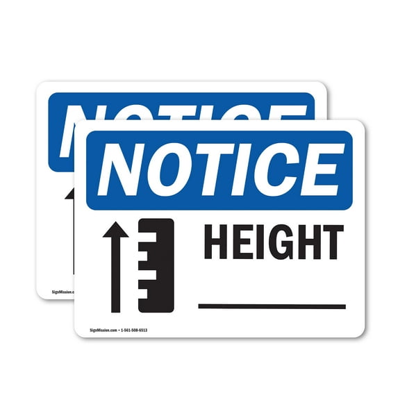 (2 Pack) Height ____ Sign With Symbol OSHA Notice Sign 18 Inch X 12 Inch Vinyl Label Decal Sticker Weather Resistant, UV Protected for Workplace, Business, and Construction Site, Made