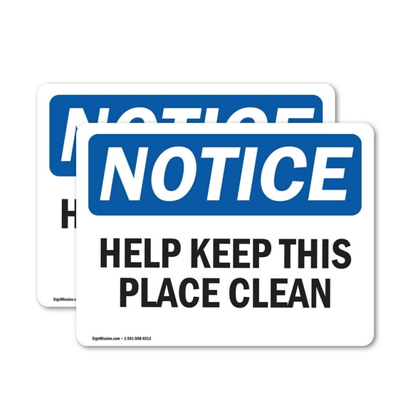 (2 Pack) Help Keep This Place Clean OSHA Notice Sign 14 Inch X 10 Inch Vinyl Label Decal Sticker Weather Resistant, UV Protected for Workplace, Business, and Construction Site, Made in