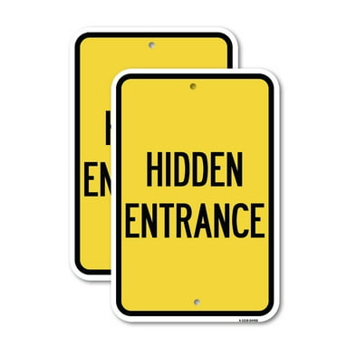 (2 Pack) Hidden Entrance | 18" X 24" Heavy-Gauge Aluminum Sign | Rust Free Aluminum, Weather Resistant, Waterproof, Fade Resistant, 2 Pre-drilled Holes
