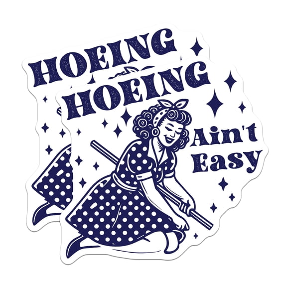 (2 Pack) Hoing Aint Easy Magnets - Retro Housewife - Cleaning Humor Fridge Magnet - 5" On Longest Side - Premium Magnet - for Cars, Refrigerators, Toolboxes, Lockers - Made in USA - MAG15421