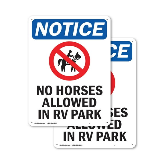 (2 Pack) No Horses Allowed In RV Park OSHA Notice Sign 10 Inch X 14 Inch Indoor / Outdoor Rust-Free Aluminum Metal Signs for Workplace, Workshop, and Construction Site, Made in the USA