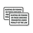 thumbnail image 1 of (2 Pack) Hunting Or Fishing On These Grounds Prohibited Und | 12" X 18" Heavy-Gauge Aluminum Sign | Rust Free Aluminum, Weather Resistant, Waterproof, Fade Resistant, 2 Pre-drilled, 1 of 4