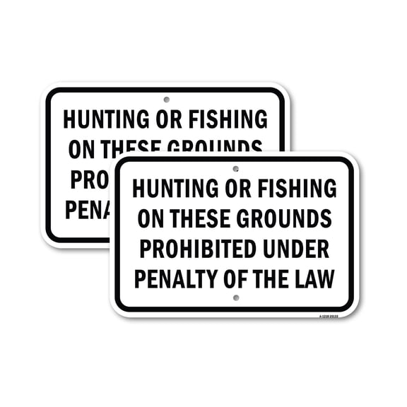 (2 Pack) Hunting Or Fishing On These Grounds Prohibited Und | 18" X 24" Heavy-Gauge Aluminum Sign | Rust Free Aluminum, Weather Resistant, Waterproof, Fade Resistant, 2 Pre-drilled