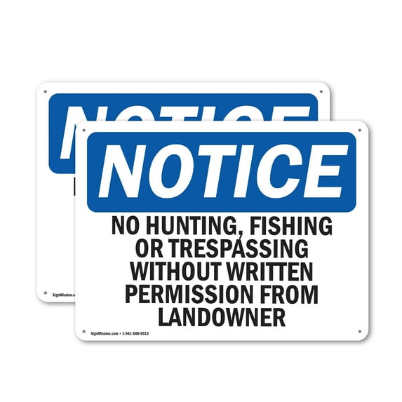 (2 Pack) No Hunting Fishing Or Trespassing Without OSHA Notice Sign 24 Inch X 18 Inch Indoor / Outdoor Rust-Free Aluminum Metal Signs for Workplace, Workshop, and Construction Site,