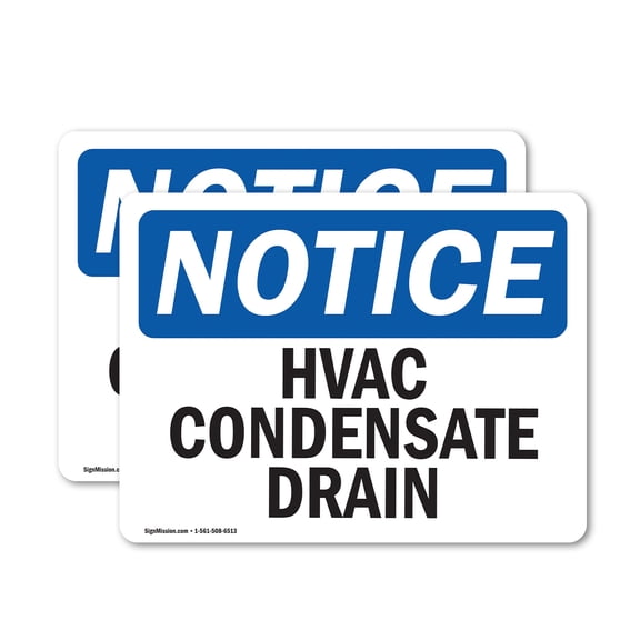 (2 Pack) Hvac Condensate Drain OSHA Notice Sign 10 Inch X 7 Inch Vinyl Label Decal Sticker Weather Resistant, UV Protected for Workplace, Business, and Construction Site, Made in the