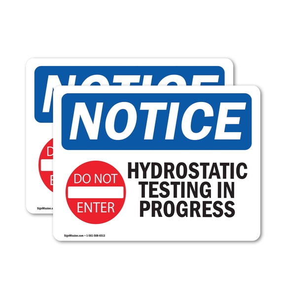 (2 Pack) Hydrostatic Testing In Progress Sign