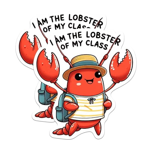 (2 Pack) I Am The Lobster of My Class Stickers - Funny Lobster Sticker - 5 Inches On Longest Side - Premium Vinyl - for Cars, Skateboards, Laptops - Made in USA - BMCS1344