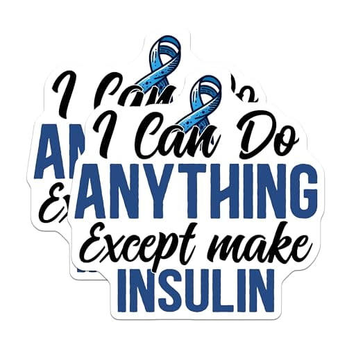 (2 Pack) I Can Do Anything Except Make Insulin Magnets - Diabetic Awareness - Diabetes Support - Inspirational Magnet - 5" On Longest Side - for Cars, Fridges, Toolboxes - Made in USA - MAG3824