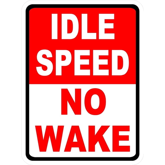 2 Pack Idle Speed No Wake Sign. 8" X 12" Metal. Slow Boaters in No Wake Zone.