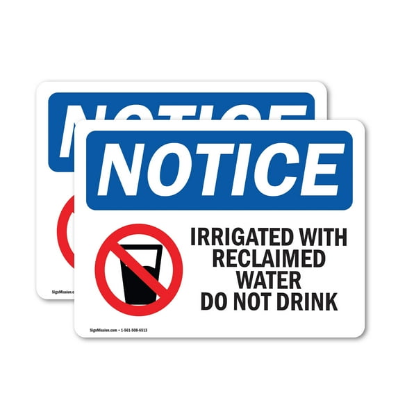 (2 Pack) Irrigated With Reclaimed Water Sign With Symbol OSHA Notice Sign 10 Inch X 7 Inch Vinyl Label Decal Sticker Weather Resistant, UV Protected for Workplace, Business, and