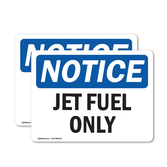 (2 Pack) Jet Fuel Only OSHA Notice Sign 5 Inch X 3.5 Inch Vinyl Label Decal Sticker Weather Resistant, UV Protected for Workplace, Business, and Construction Site, Made in the USA