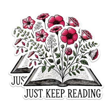 (2 Pack) Just Keep Reading Magnets - Book Lover Magnets - Floral Reading Quote Magnets- 5" On Longest Side - for Fridges, Toolboxes, Cars - Made in USA - MAG2753