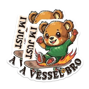 (2 Pack) I'm Just A Vessel Bro Magnets - Cute Bear Magnet - Skater Bear Funny Quote Magnet - 5" On Longest Side - for Cars, Fridges, Toolboxes - Made in USA - MAG4340