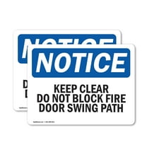 (2 Pack) Keep Clear Do Not Block Fire Door Swing Path OSHA Notice Sign