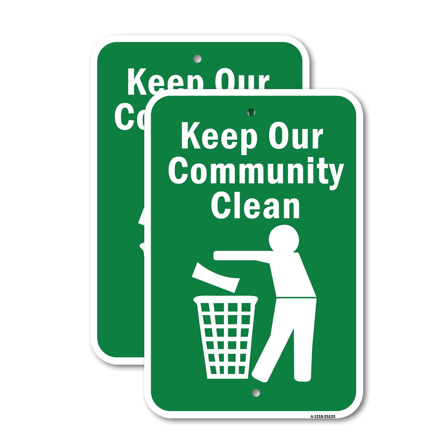 (2 Pack) Keep Our Community Clean | 18