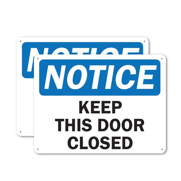 (2 Pack) Keep This Door Closed OSHA Notice Sign 10 Inch X 7 Inch Plastic Sign, Weather Resistant, UV Protected for Workplace, Business, and Construction Site, Made in the USA