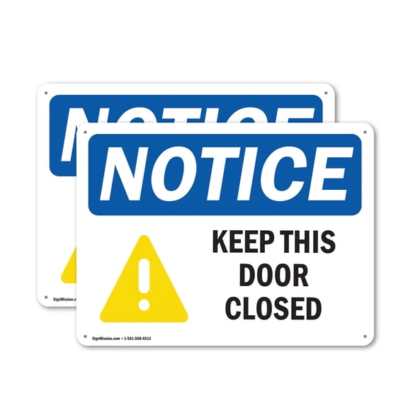 (2 Pack) Keep This Door Closed OSHA Notice Sign 24 Inch X 18 Inch Plastic Sign, Weather Resistant, UV Protected for Workplace, Business, and Construction Site, Made in the USA