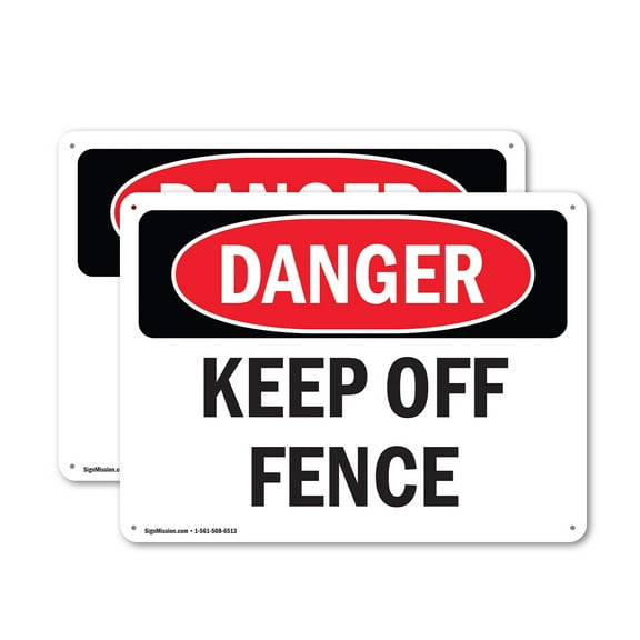 (2 Pack) Keep Off Fence OSHA Danger Sign 24 Inch X 18 Inch Plastic Sign, Weather Resistant, UV Protected for Workplace, Business, and Construction Site, Made in the USA