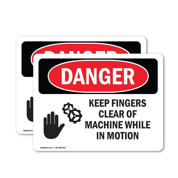 (2 Pack) Keep Fingers Clear Of Machine Motion OSHA Danger Sign
