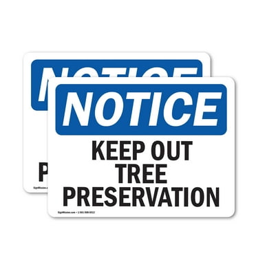 (2 Pack) Keep Out Tree Preservation OSHA Notice Sign 14 Inch X 10 Inch Vinyl Label Decal Sticker Weather Resistant, UV Protected for Workplace, Business, and Construction Site, Made in