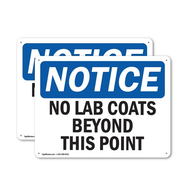 (2 Pack) No Lab Coats Beyond This Point OSHA Notice Sign 18 Inch X 12 Inch Plastic Sign, Weather Resistant, UV Protected for Workplace, Business, and Construction Site, Made in the USA