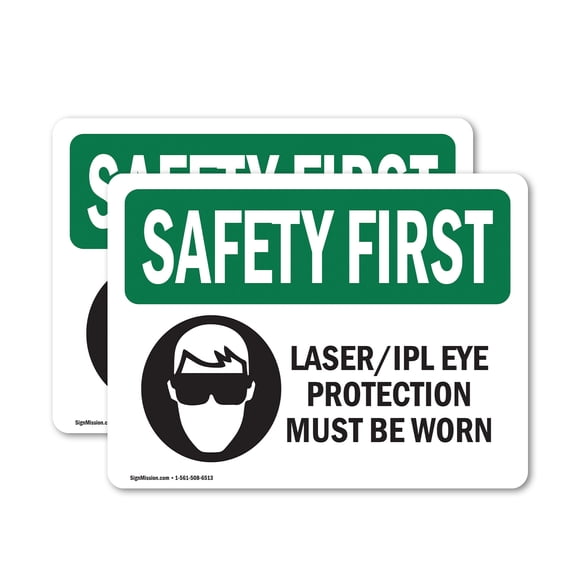 (2 Pack) Laser Ipl Eye Protection Must Be Worn With Symbol OSHA Safety First Sign