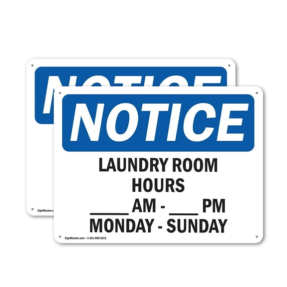 (2 Pack) Laundry Room Hours ____ Am To ____ Pm Monday OSHA Notice Sign 10 Inch X 7 Inch Indoor / Outdoor Rust-Free Aluminum Metal Signs for Workplace, Workshop, and Construction Site,