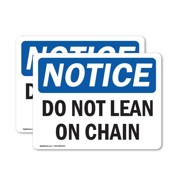 (2 Pack) Do Not Lean On Chain OSHA Notice Sign 5 Inch X 3.5 Inch Vinyl Label Decal Sticker Weather Resistant, UV Protected for Workplace, Business, and Construction Site, Made in the