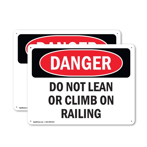 (2 Pack) Do Not Lean Or Climb On Railing OSHA Danger Sign 14 Inch X 10 Inch Plastic Sign, Weather Resistant, UV Protected for Workplace, Business, and Construction Site, Made in the USA