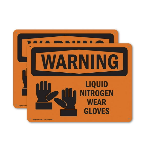 (2 Pack) Liquid Nitrogen Wear Gloves OSHA Warning Sign 14 Inch X 10 Inch Indoor / Outdoor Rust-Free Aluminum Metal Signs for Workplace, Workshop, and Construction Site, Made in the USA