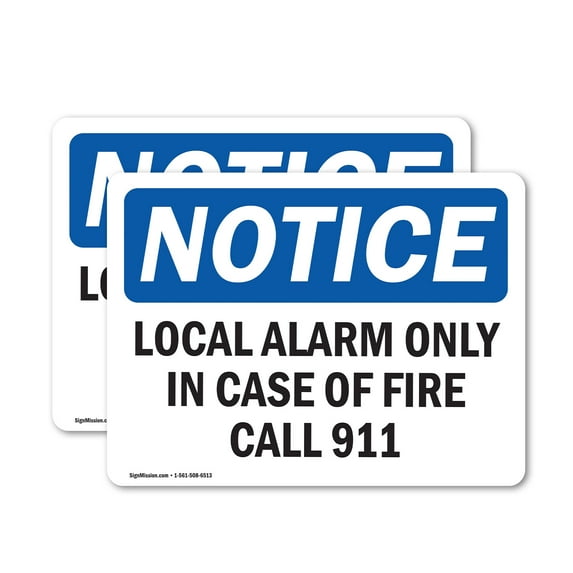(2 Pack) Local Alarm Only In Case Of Fire Call 911 OSHA Notice Sign