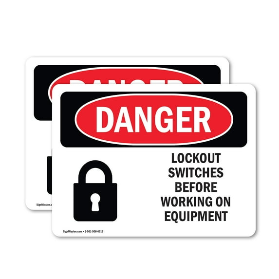 (2 Pack) Lockout Switches Before Working On Equipment OSHA Danger Sign