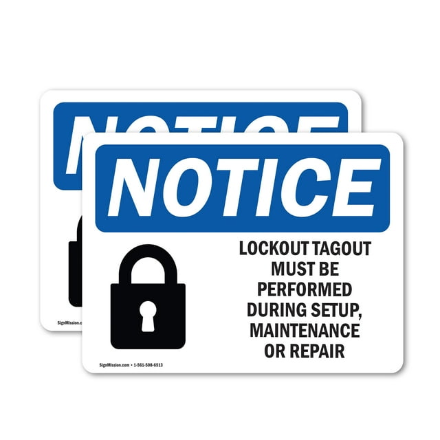 (2 Pack) Lockout Tagout Setup Maintenance Repair OSHA Notice Sign