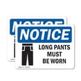 thumbnail image 1 of (2 Pack) Long Pants Must Be Worn OSHA Notice Sign 18 Inch X 12 Inch Vinyl Label Decal Sticker Weather Resistant, UV Protected for Workplace, Business, and Construction Site, Made in the, 1 of 7