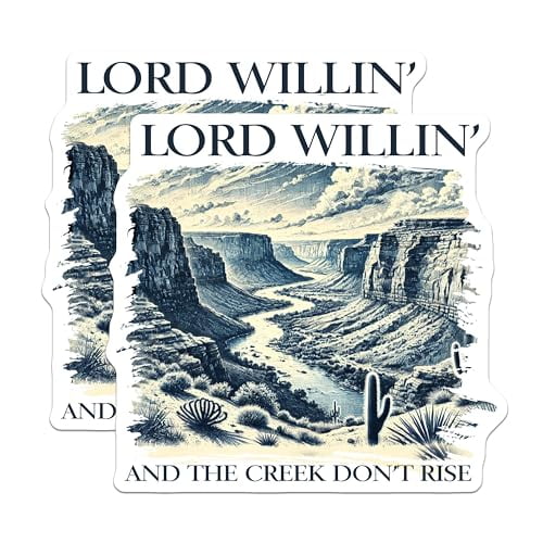 (2 Pack) Lord Willin' and The Creek Don't Rise Magnets - Funny Country Saying - Rustic Western Decor - Inspirational Quote - 5" On Longest Side - for Cars, Fridges, Toolboxes - Made in USA - MAG6550