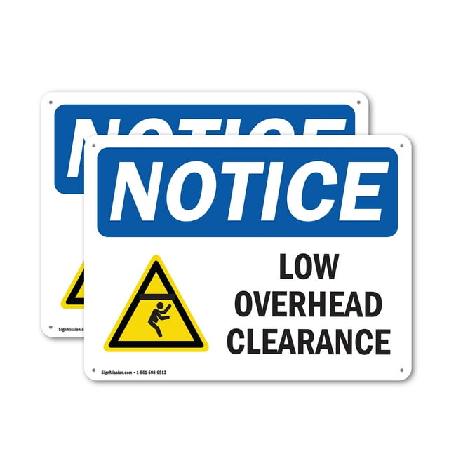 (2 Pack) Low Overhead Clearance OSHA Notice Sign 18 Inch X 12 Inch Indoor / Outdoor Rust-Free Aluminum Metal Signs for Workplace, Workshop, and Construction Site, Made in the USA