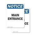 thumbnail image 1 of (2 Pack) Main Entrance OSHA Notice Sign 5 Inch X 7 Inch Vinyl Label Decal Sticker Weather Resistant, UV Protected for Workplace, Business, and Construction Site, Made in the USA, 1 of 7