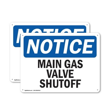 (2 Pack) Main Gas Valve Shutoff OSHA Notice Sign 10 Inch X 7 Inch Indoor / Outdoor Rust-Free Aluminum Metal Signs for Workplace, Workshop, and Construction Site, Made in the USA