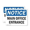 thumbnail image 1 of (2 Pack) Main Office Entrance OSHA Notice Sign 24 Inch X 18 Inch Indoor / Outdoor Rust-Free Aluminum Metal Signs for Workplace, Workshop, and Construction Site, Made in the USA, 1 of 8