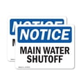 thumbnail image 1 of (2 Pack) Main Water Shutoff OSHA Notice Sign 24 Inch X 18 Inch Vinyl Label Decal Sticker Weather Resistant, UV Protected for Workplace, Business, and Construction Site, Made in the USA, 1 of 7