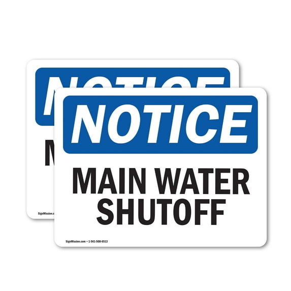 (2 Pack) Main Water Shutoff OSHA Notice Sign 24 Inch X 18 Inch Vinyl Label Decal Sticker Weather Resistant, UV Protected for Workplace, Business, and Construction Site, Made in the USA