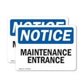 thumbnail image 1 of (2 Pack) Maintenance Entrance OSHA Notice Sign 24 Inch X 18 Inch Vinyl Label Decal Sticker Weather Resistant, UV Protected for Workplace, Business, and Construction Site, Made in the, 1 of 7