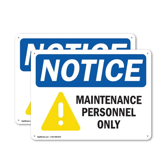 (2 Pack) Maintenance Personnel Only OSHA Notice Sign 10 Inch X 7 Inch Indoor / Outdoor Rust-Free Aluminum Metal Signs for Workplace, Workshop, and Construction Site, Made in the USA