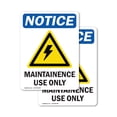 thumbnail image 1 of (2 Pack) Maintenance Use Only Sign, 1 of 7